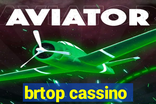 brtop cassino